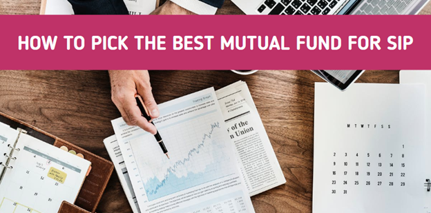 How to pick the top mutual funds for SIP